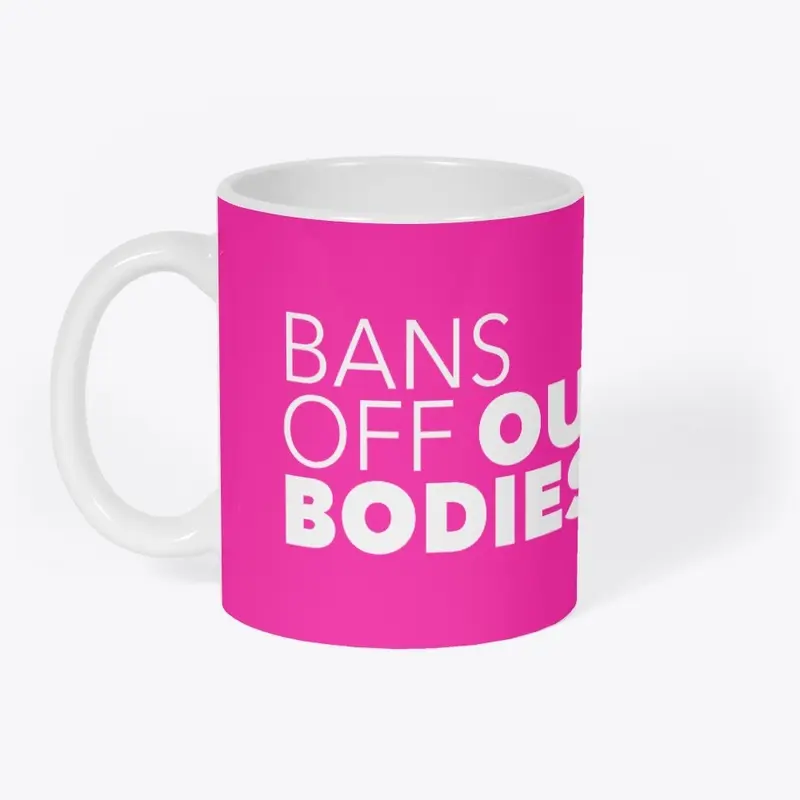 Bans Off Our Bodies