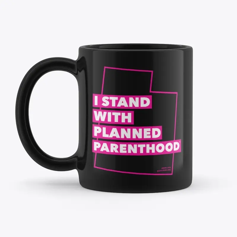 I Stand With Planned Parenthood