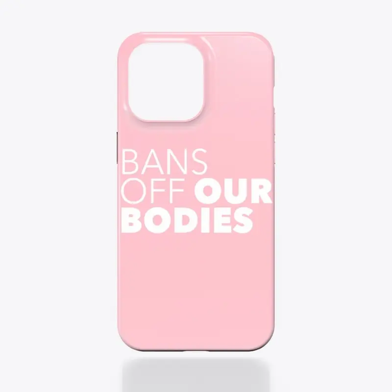 Bans Off Our Bodies